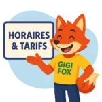 Gigi Horaires et tarifs