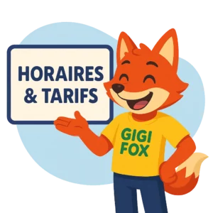 Gigi Horaires et tarifs